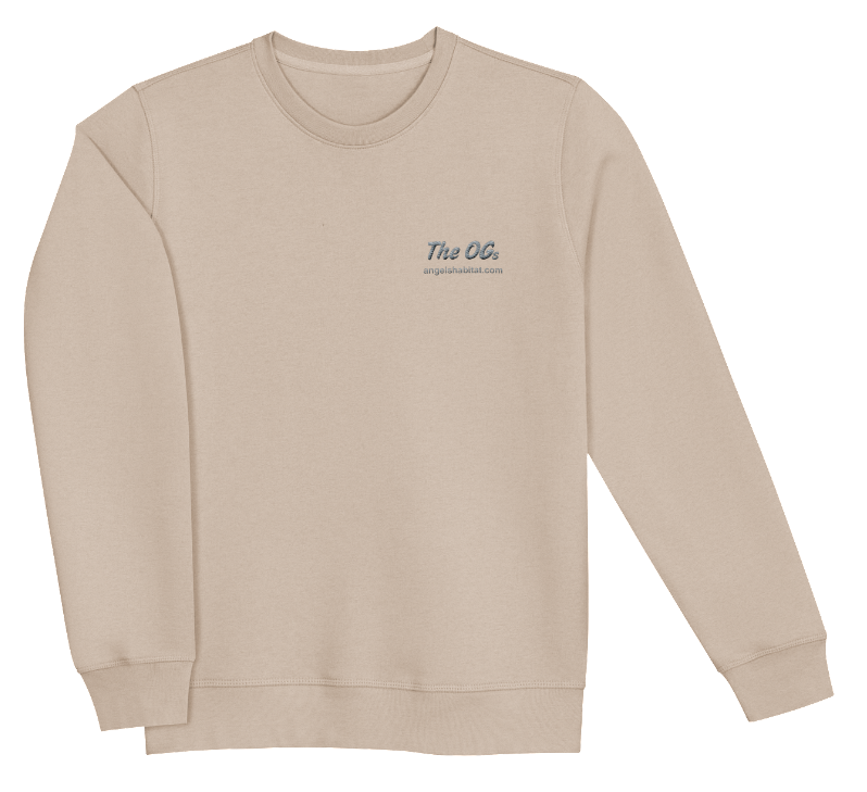 Angels' Habitat<P>The OGs Unisex Organic Sweatshirt</P>
